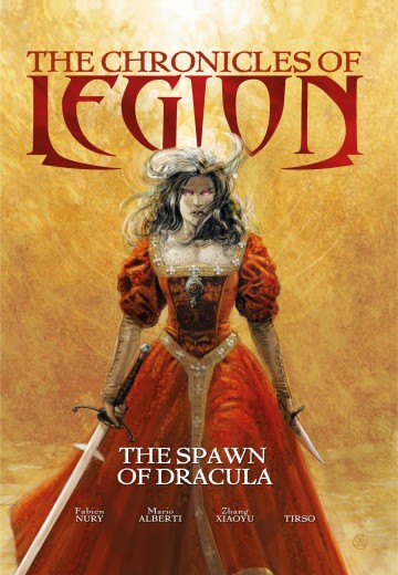 The Chronicles of Legion - The Chronicles of Legion - Volume 2 - The Spawn of Dracula