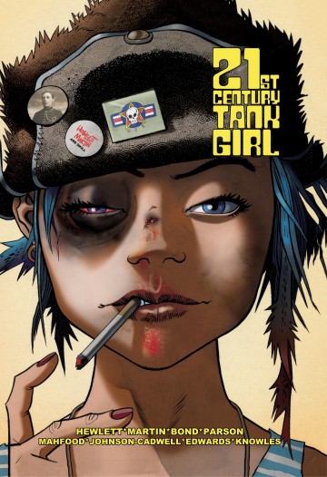 21st Century Tank Girl - Tank Girl - 21st Century Tank Girl - Volume 1