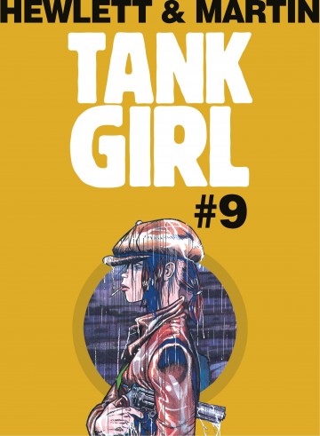 Tank Girl: Classic - Tank Girl - Tank Girl: Classic - Chapter 9