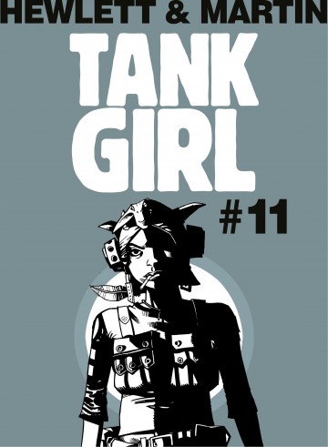 Tank Girl: Classic - Tank Girl - Tank Girl: Classic - Chapter 11