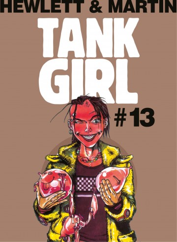 Tank Girl: Classic - Tank Girl - Tank Girl: Classic - Chapter 13