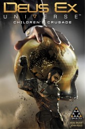 C.2 - Deus Ex: Children's Crusade