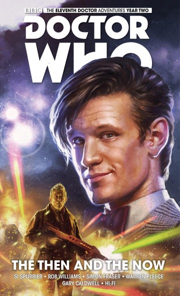 Doctor Who: The Eleventh Doctor - Volume 4: The Then and the Now