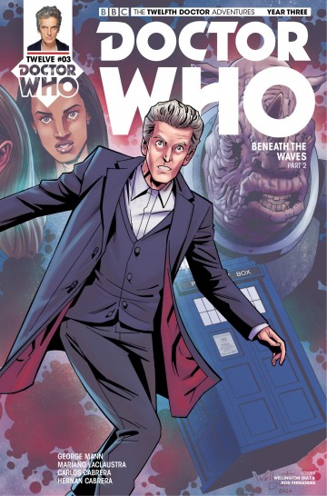 Doctor Who: The Twelfth Doctor - Doctor Who: The Twelfth Doctor Year 3 - Volume 1 - The Terror Beneath - Chapter 3