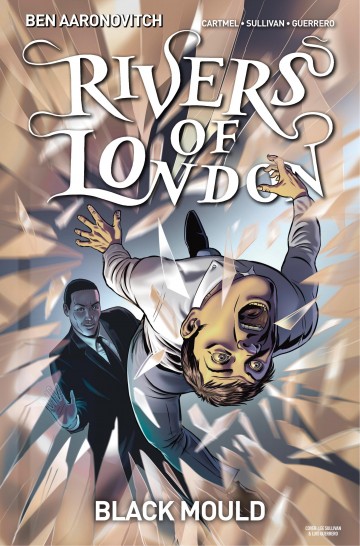 Rivers of London - Rivers of London - Volume 3 - Black Mould - Chapter 3