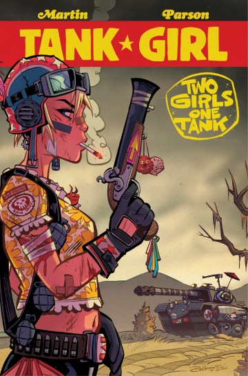 Tank Girl - Tank Girl - Tank Girl: Two Girls One Tank - Chapter 4
