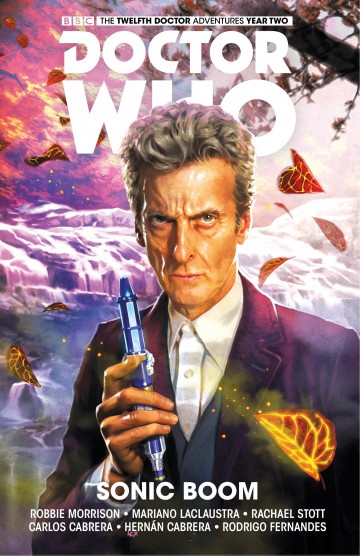 Doctor Who: The Twelfth Doctor - Doctor Who: The Twelfth Doctor - Volume 6 - Sonic Boom