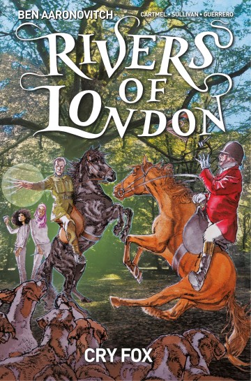 Rivers of London - Rivers of London - Volume 5 - Cry Fox - Chapter 4