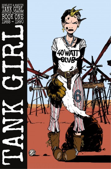 Tank Girl - Tank Girl - Full Color Classics - Volume 1 1988-90