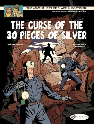 Blake & Mortimer - The Curse of the 30 pieces of Silver (Part 2)
