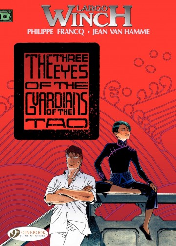 Largo Winch - The three eyes of the guardians of the tao