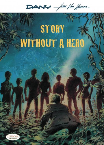 Story Without a Hero - Story Without a Hero