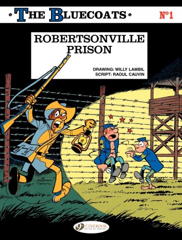 The Bluecoats - Robertsonville Prison