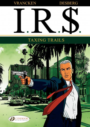 I.R.$. - Taxing Trails
