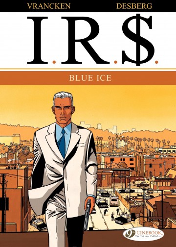 I.R.$. - Blue Ice