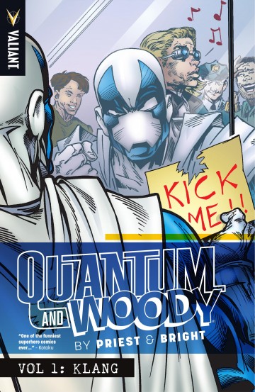 Quantum and Woody - Quantum and Woody by PRIEST & BRIGHT Vol. 1: KLANG TPB