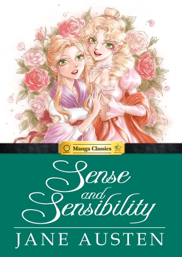 Manga Classics - Sense and Sensibility