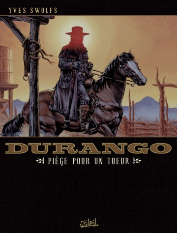 Durango - Durango T03 : Piège pour un tueur