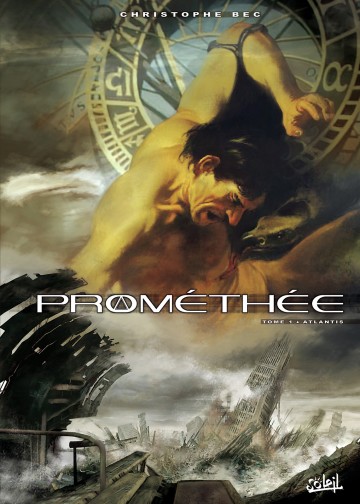 Prométhée - Prométhée T01 : Atlantis