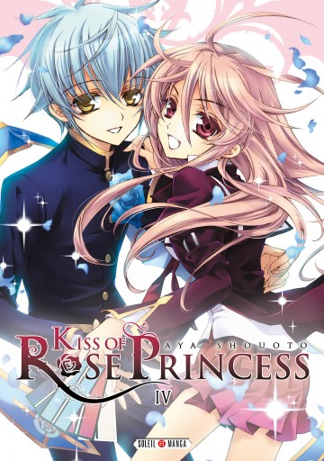 Kiss of Rose Princess - Kiss of Rose Princess T04