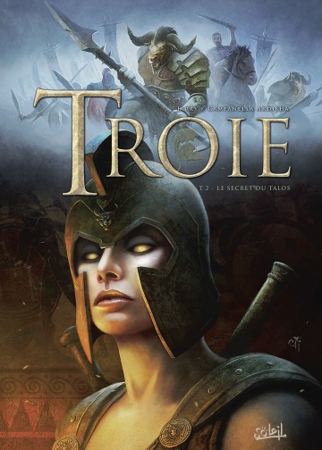 Troie - Troie T02 : Le Secret du Talos