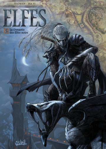 Les Terres d'Arran - Elfes - Elfes T05 : La dynastie des elfes noirs