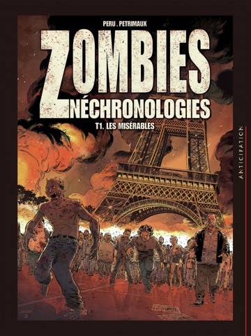 Zombies Néchronologies - Zombies néchronologies T01 : Les Misérables