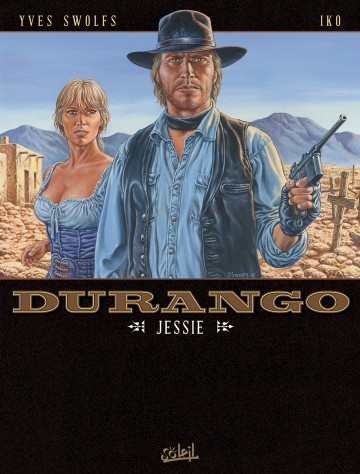 Durango - Durango T17 : Jessie