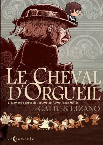 Le Cheval d'Orgueil - Bertrand Galic 