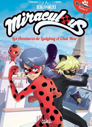 Miraculous Les Aventures de Ladybug et Chat Noir - Miraculous - Les Aventures de Ladybug et Chat Noir T01 : Les Origines 1/2