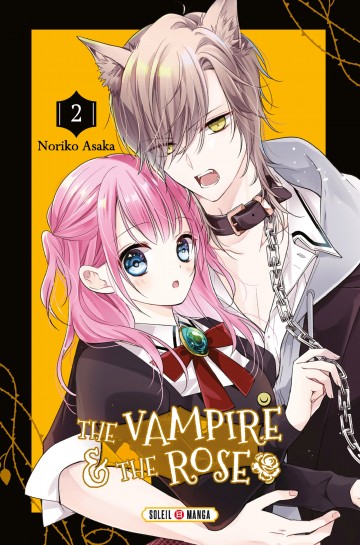 The Vampire and the Rose - The Vampire and the Rose T02