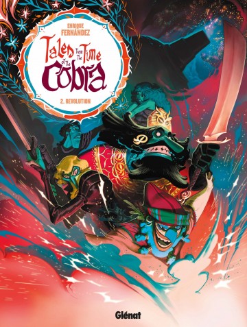 Les Contes de l'ère du Cobra - Les Contes de l'ère du Cobra - Tome 02 : Révolution