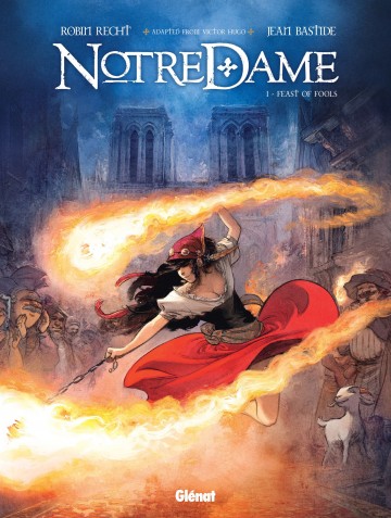 Notre-Dame - Notre Dame - Tome 01 : Feast of Fools