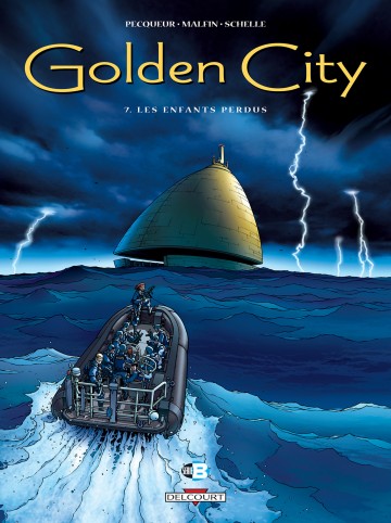 Golden City - Golden City T07 : Les Enfants perdus