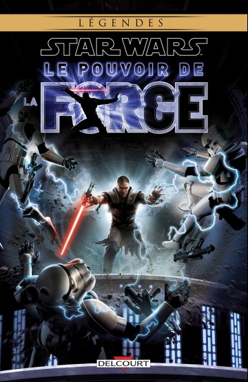 Star Wars - Le Pouvoir de la force - Star Wars - Le pouvoir de la force T01