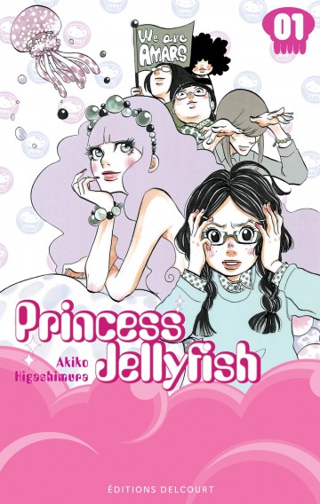Princess Jellyfish - Princess Jellyfish T01