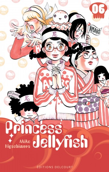 Princess Jellyfish - Princess Jellyfish T06