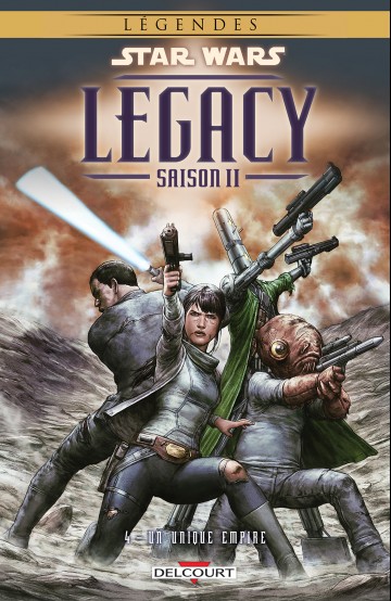 Star Wars - Legacy Saison II - Star Wars - Legacy Saison II T04 : Un unique Empire