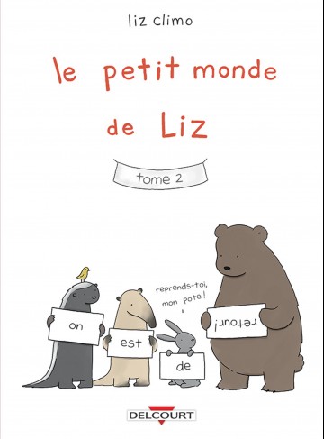 Le Petit Monde de Liz - Le Petit Monde de Liz T02