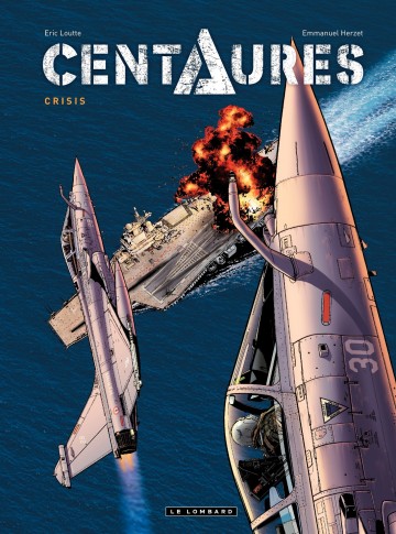 Centaures - Centaures 1 - Crisis