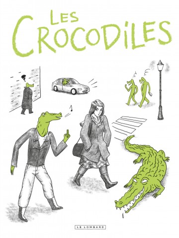 Les Crocodiles - Les Crocodiles