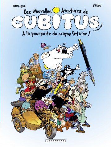 Les Nouvelles aventures de Cubitus - Les Nouvelles aventures de Cubitus - Tome 13 - À la poursuite du crayon fétiche