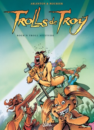 Trolls de Troy - Trolls de Troy T08 : Rock'n Troll Attitude