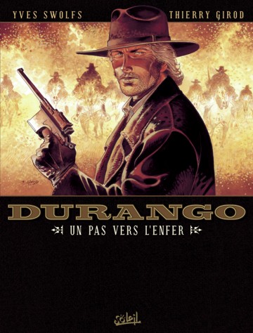 Durango - Durango T14 : Un pas vers l'enfer