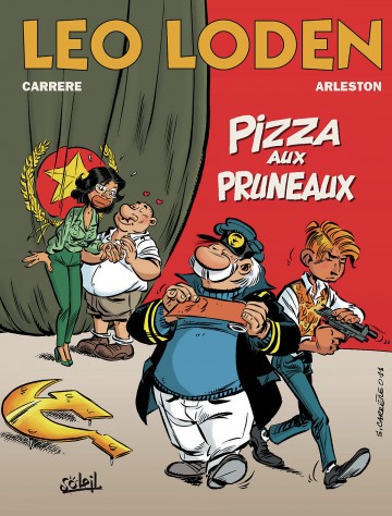 Léo Loden - Léo Loden T06 : Pizza aux pruneaux