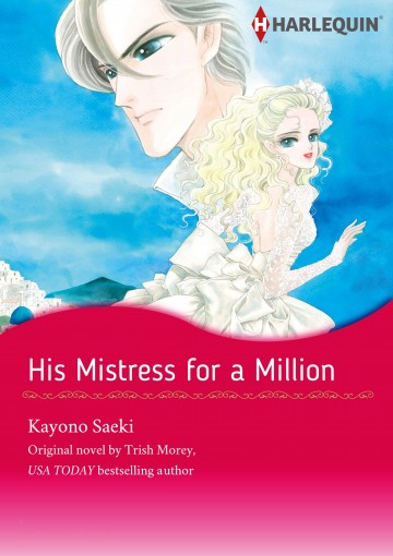 HIS MISTRESS FOR A MILLION - HIS MISTRESS FOR A MILLION