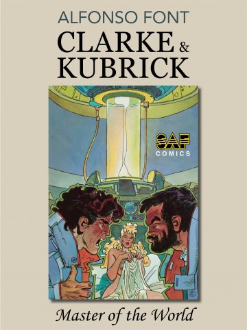 Clarke & Kubrick - Master of the World