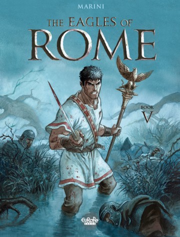 The Eagles of Rome - The Eagles of Rome V5