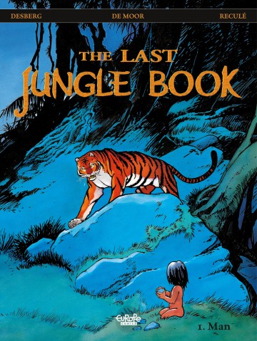 The Last Jungle Book - 1. Man