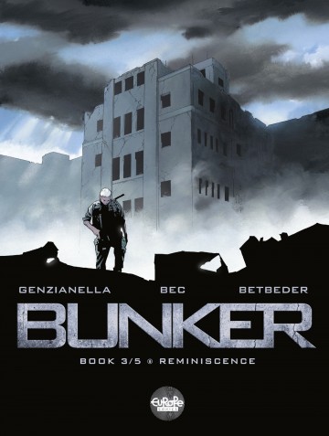 Bunker - 3. Reminiscence